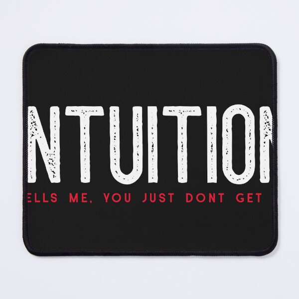 Item preview, Intuition Just W designed and sold by BXTPrints.