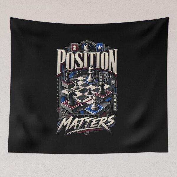 Item preview, Position Matters Chess Strategy Player Modern Design designed and sold by KnightVibe.