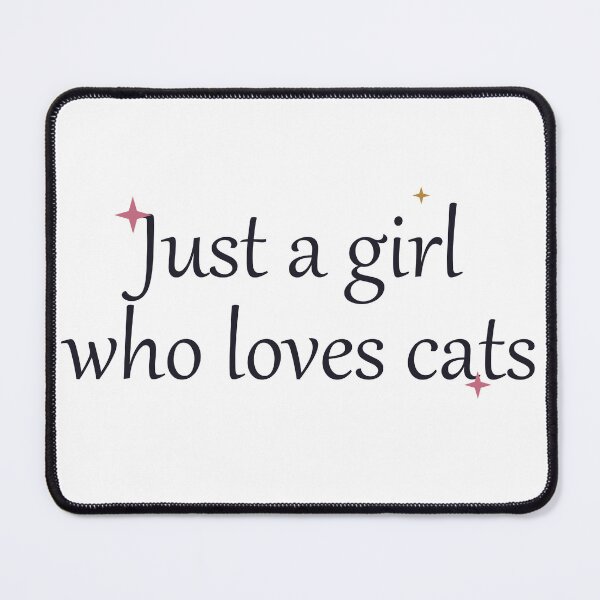 Item preview, Just A Girl Who Loves Cats — Cute Aesthetic Cat Lover Quote designed and sold by Kioraglow.