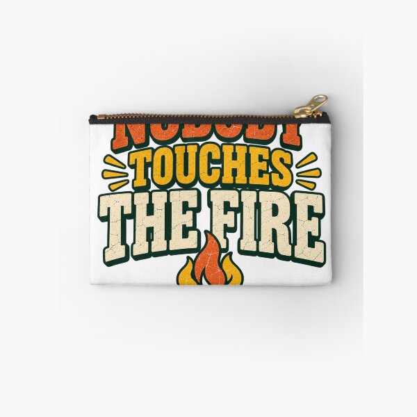Item preview, Nobody Touches The Fire Funny Camping Campfire designed and sold by eignvalue.