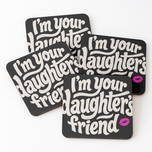 Item preview, I'm Your Daughter's Friend - Sassy Retro Typography with Pink Lips designed and sold by BrainConstip.