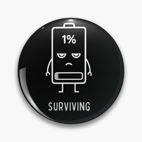 Item preview, Surviving 1% Battery Funny Minimalist Design – Low Battery Humor designed and sold by SakuraHQ.