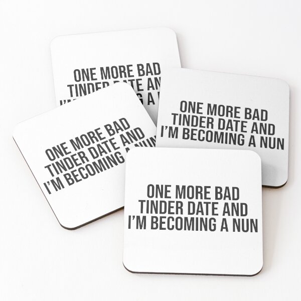 Item preview, One More Tinder Date and I’m Becoming a Nun designed and sold by GraphicWorlds.