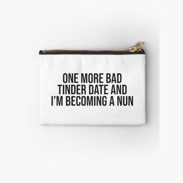 Item preview, One More Tinder Date and I’m Becoming a Nun designed and sold by GraphicWorlds.