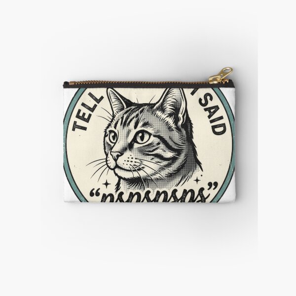 Item preview, Tell Your Cat I Said Pspspsps Funny Sticker designed and sold by TheWildLanding.