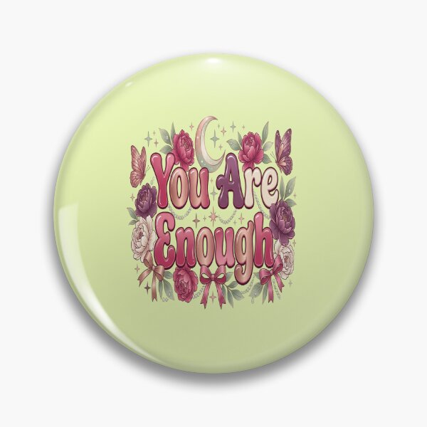 Item preview, You Are Enough: Embrace Your Flaws and Be Happy Being You designed and sold by Soft Strength Studio.