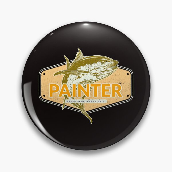 Item preview, PAINTER FRESH PAINT FRESH BAIT designed and sold by JamiesLocker.
