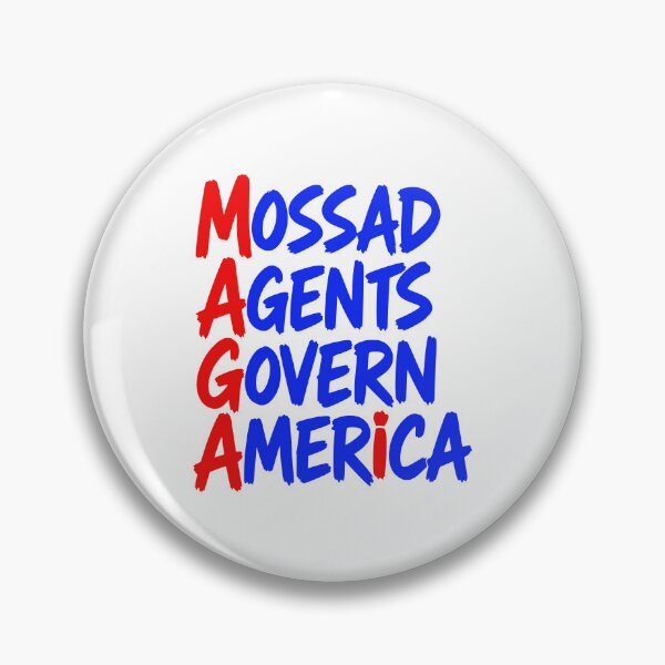 Item preview, Mossad Agents Govern America MAGA Political Warning designed and sold by EthosWear.