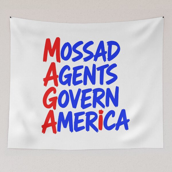 Item preview, Mossad Agents Govern America MAGA Political Warning designed and sold by EthosWear.