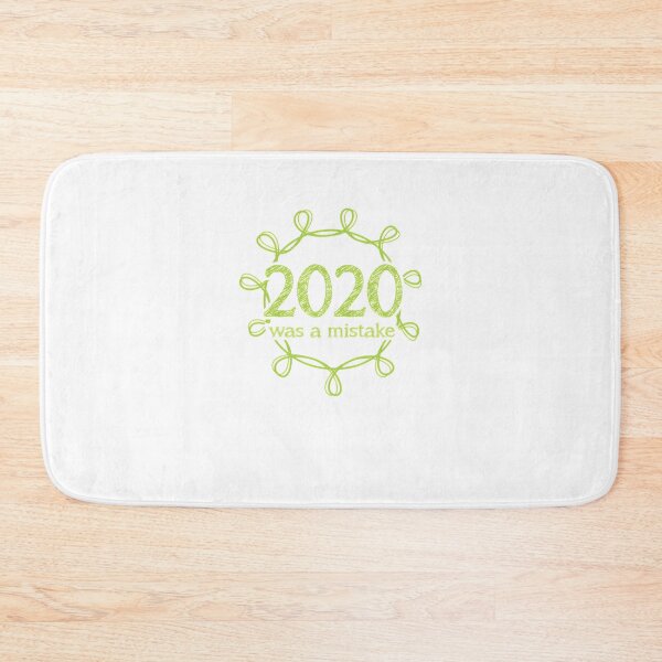 Item preview, 2020 Was A Mistake 734 designed and sold by CoolyouStudio.