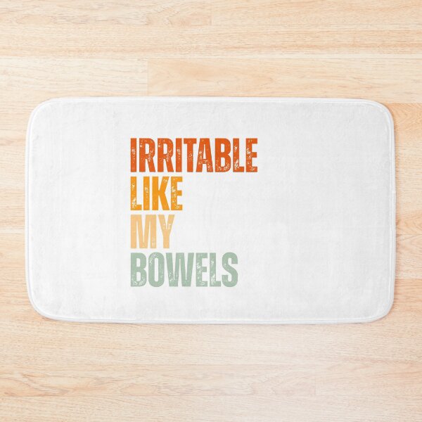 Item preview, Irritable Like My Bowels designed and sold by Dondonmart.