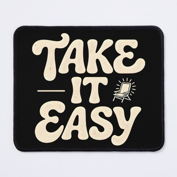 Item preview, Take It Easy Relaxed Lifestyle Retro Minimalist Design designed and sold by Spirit of Siam.