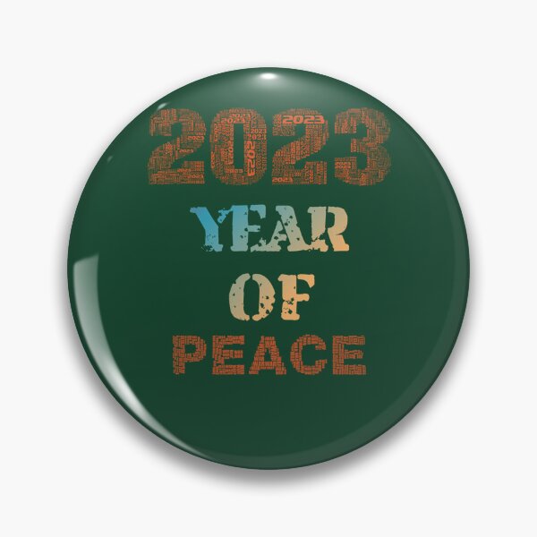 Item preview, 2023 Year Of Peace - Happy New Year 669 designed and sold by MYLLYPYLLY.
