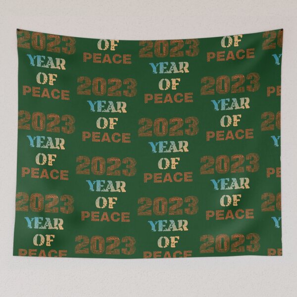 Item preview, 2023 Year Of Peace - Happy New Year 669 designed and sold by MYLLYPYLLY.