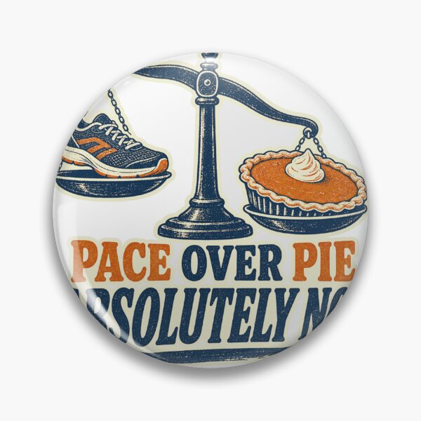 Item preview, Pace Over Pie Absolutely Not Funny Turkey Trot designed and sold by BoosterShop.