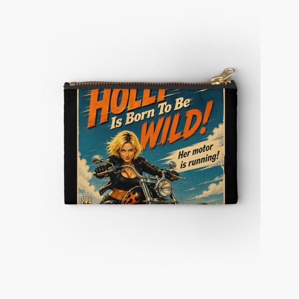 Item preview, Holly is Born To Be Wild designed and sold by Moviebuff91.