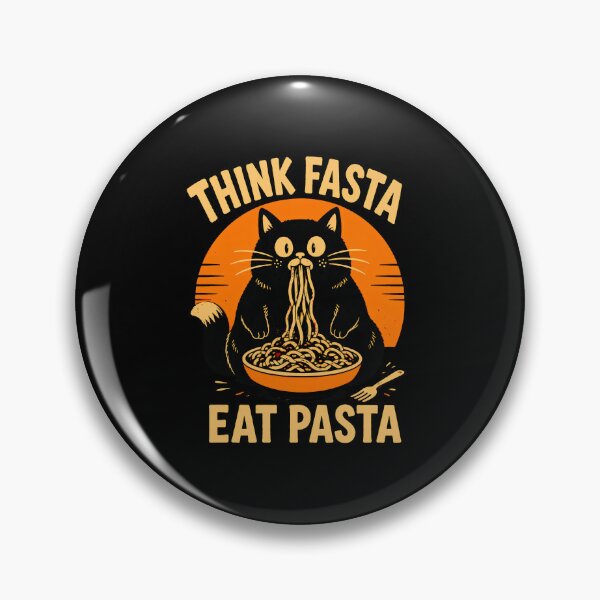 Item preview, THINK FASTA EAT PASTA Cat designed and sold by bobcatmarty.