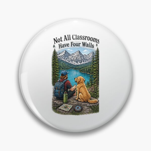 Item preview, Not All Classrooms Have Four Walls Outdoor Learning Design designed and sold by Peak Pop Studio..