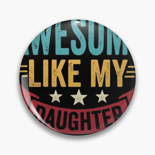 Item preview, Awesome Daughter designed and sold by Pixele.