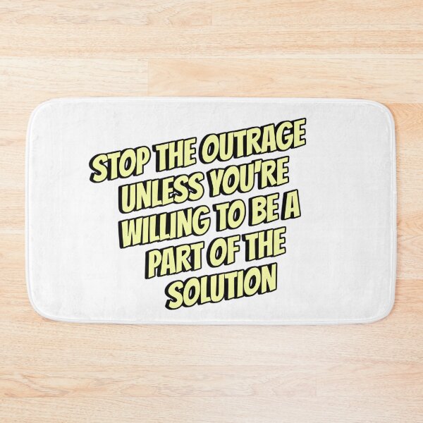 Item preview, Stop the Outrage designed and sold by The She Shed.