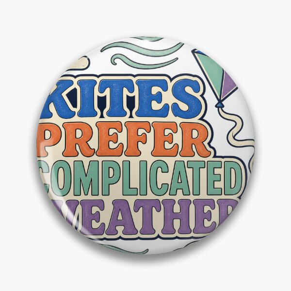 Item preview, Kites Prefer Complicated Weather designed and sold by aihrgdesign.