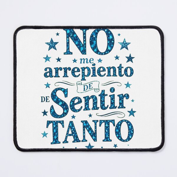 Item preview, No Me Arrepiento De Sentir Tanto Spanish Quote designed and sold by nryum.