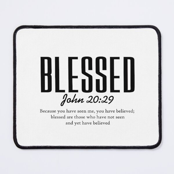 Item preview, Blessed John 20:29 Typography designed and sold by GodQuote.