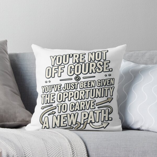 Item preview, You're Not Off Course designed and sold by The She Shed.
