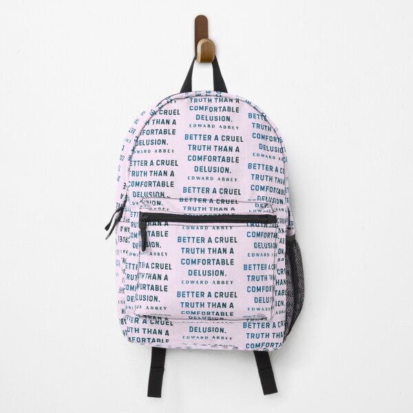 Item preview, Edward Abbey quote: Better a cruel truth than a comfortable delusion. designed and sold by artbleed.