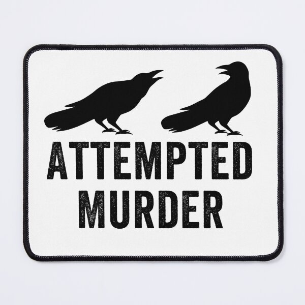 Item preview, Attempted Murder, True Crime Fan designed and sold by aponwao.