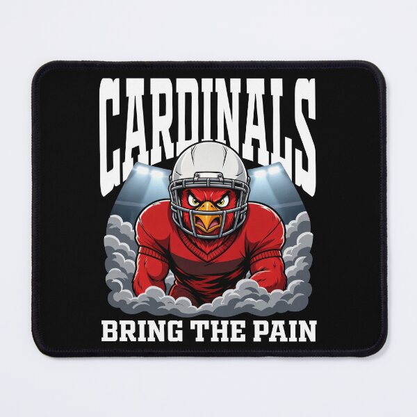 Item preview, CARDINALS BRING THE PAIN - AZ CARDINALS designed and sold by KEF Custom.
