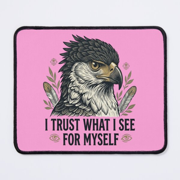 Item preview, Crested Serpent Eagle I Trust What I See For Myself designed and sold by Max Store.