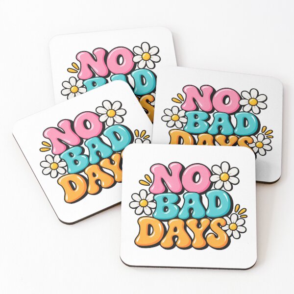 Item preview, No Bad Days designed and sold by Mkorey1.