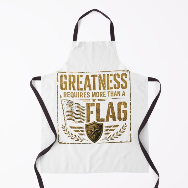 Item preview, Greatness Required More Than A Flag designed and sold by PhoJoFinds.