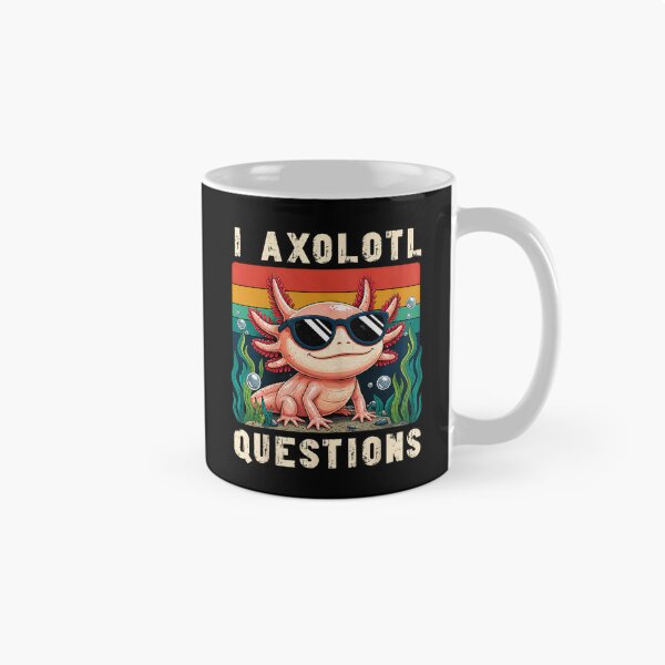 Item preview, I Axolotl Questions designed and sold by awesomet-shirt0.