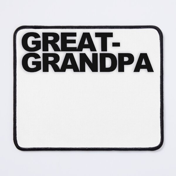 Item preview, GREAT-GRANDPA — Black Minimal Bold Type Statement designed and sold by WORDPAUSE.