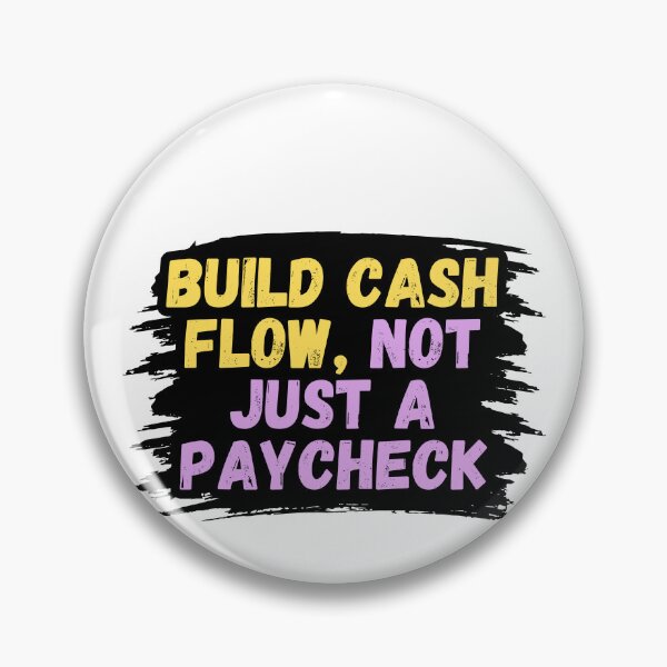 Item preview, Build Cash Flow Not Just a Paycheck Vintage Finance Investor Design designed and sold by variant designer.