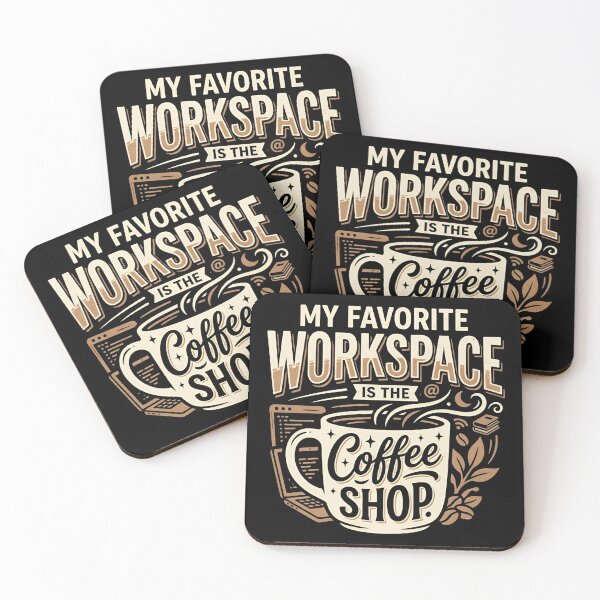 Item preview, My Favorite Workspace Is The Coffee Shop Remote Work designed and sold by DuckOddity.