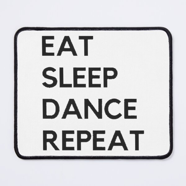 Item preview, Eat Sleep Dance Repeat - Funny Dancer Life & Dancing Lover Gift | Limited Edition designed and sold by flaviadesigner.