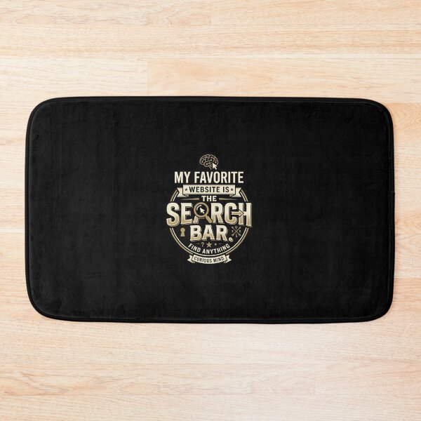 Item preview, My Favorite Website Is The Search Bar Internet Humor designed and sold by DuckOddity.