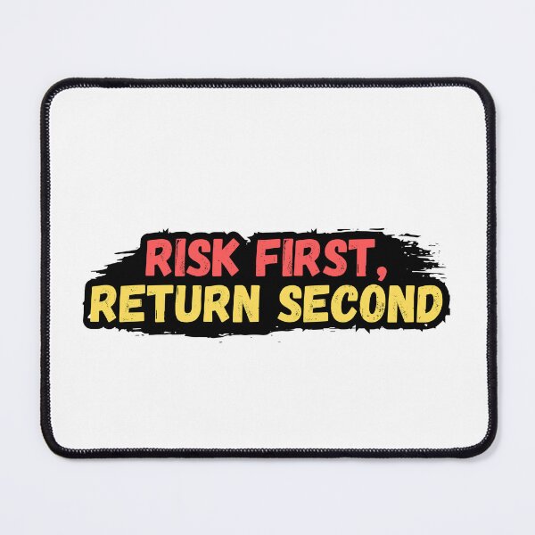Item preview, Risk First, Return Second Investing Stock Market Investor T-Shirt designed and sold by variant designer.