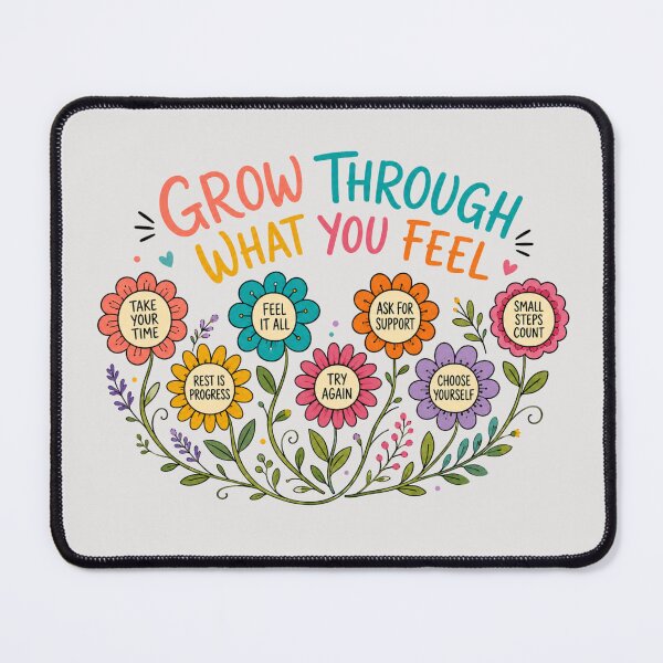 Item preview, Grow Through What You Feel – Positive Mental Health Flowers designed and sold by NinaCreator.