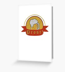 Prost! Cheers in German - FUNNY OKTOBERFEST Drinking Team Greeting Card