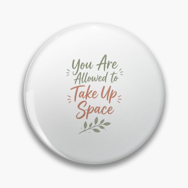 Item preview, You Are Allowed to Take Up Space Therapy Core Print designed and sold by Panom Suavichien.