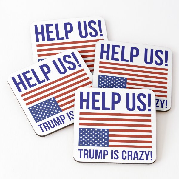 Item preview, Help us! Trump is crazy!  designed and sold by Rachel the Artist .