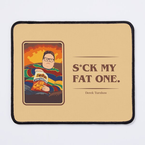 Item preview, Suck my fat one | Derek | Stranger Things Season 5 | Netflix designed and sold by qfa Originals.