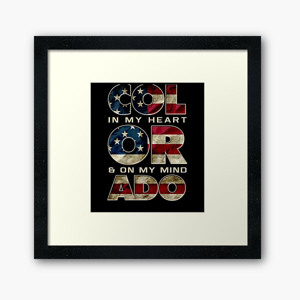 Item preview, Colorado In My Heart and My Mind Proud Strong Awesome Design Gift designed and sold by djpraxis.