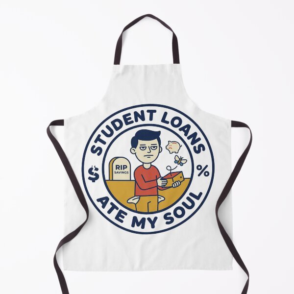 Item preview, Student Loans Ate My Soul Funny College Quote designed and sold by QuirkyCartel.