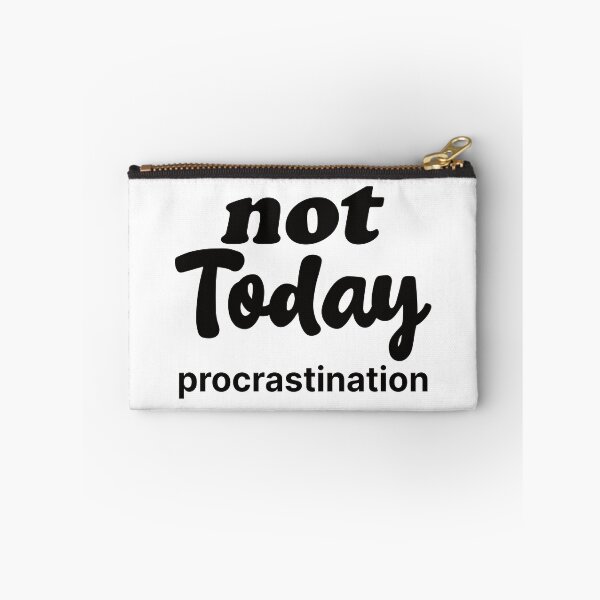 Item preview, not today procrastination designed and sold by the-craft-shop.