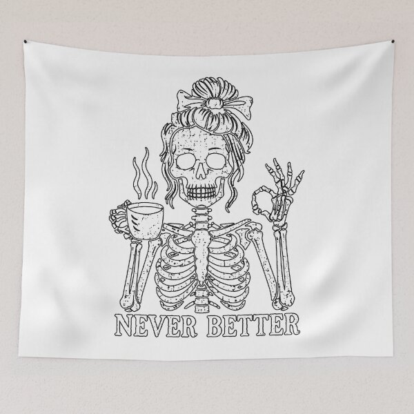 Item preview, Skeleton Coffee, Never Better designed and sold by dariakustocr.